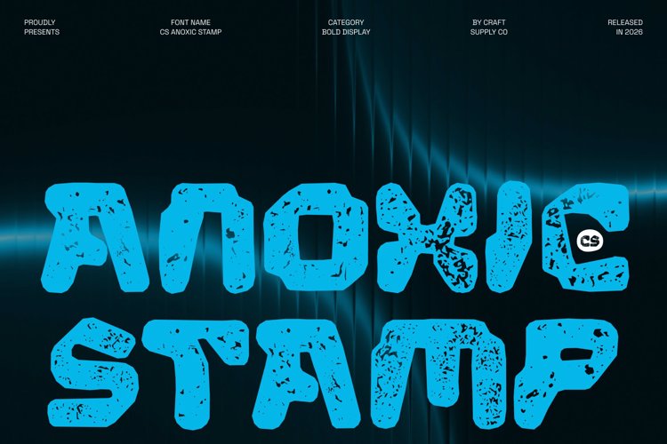 Preview of CS Anoxic Stamp Font