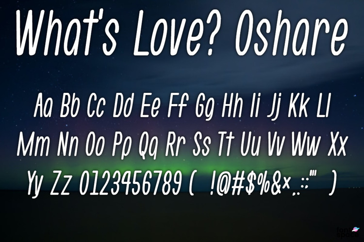 What 's Love ? Oshare Font