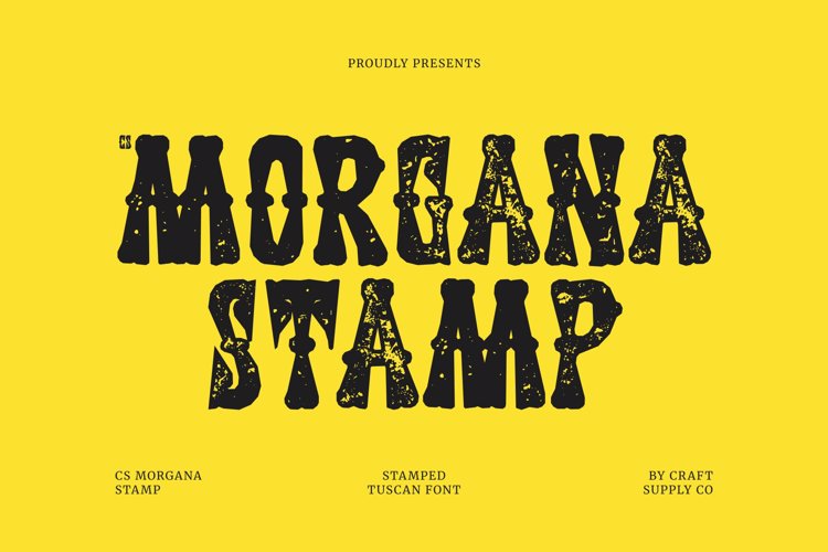 Preview of CS Morgana Stamp Font
