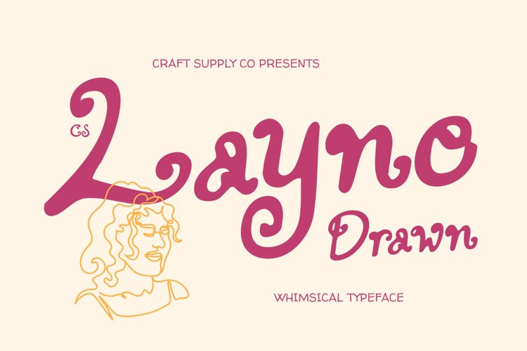 Preview of CS Layne Drawn Font