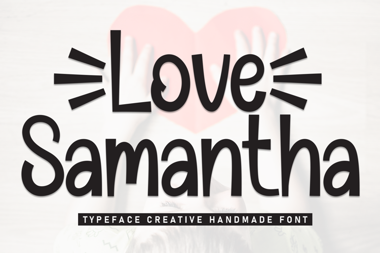 Preview of Love Samantha Font