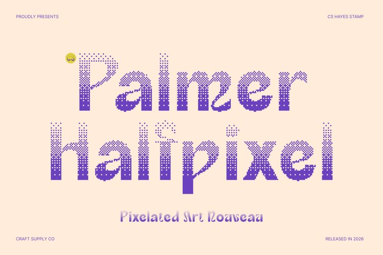Preview of CS Palmer Halfpixel Font