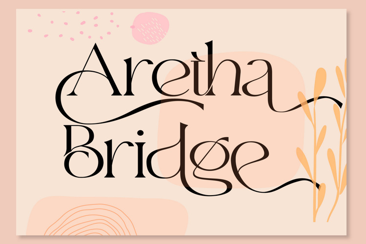 Aretha Bridge Font