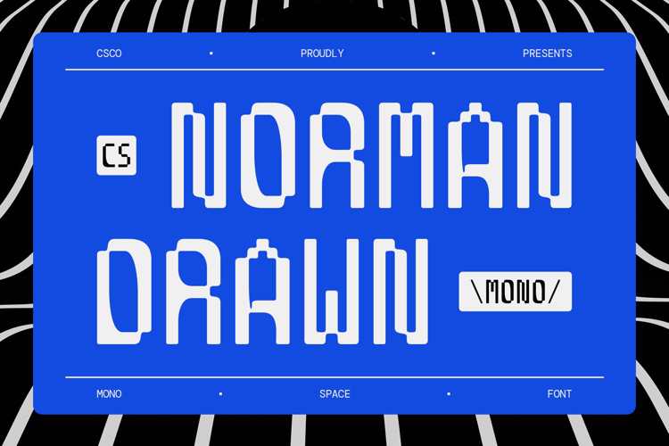 Preview of CS Norman Mono Drawn Font
