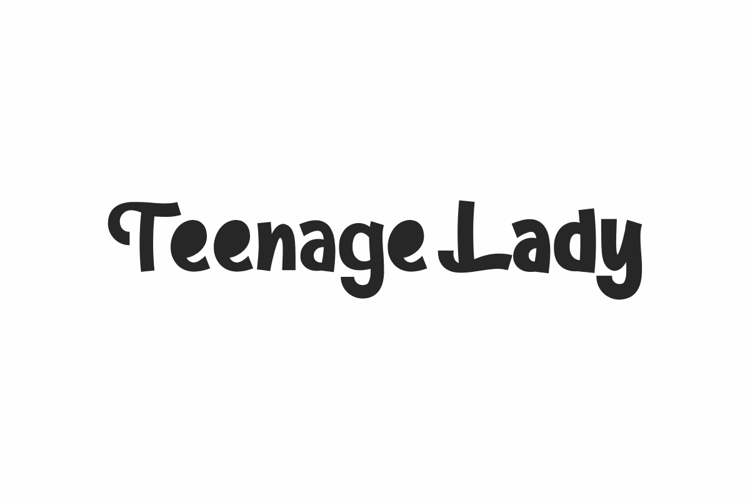 Teenage Lady Font