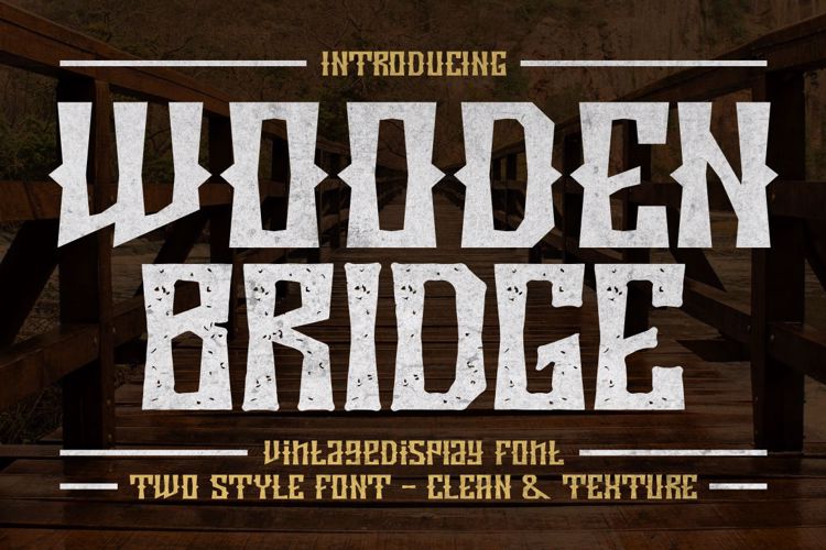Wooden Bridge Font