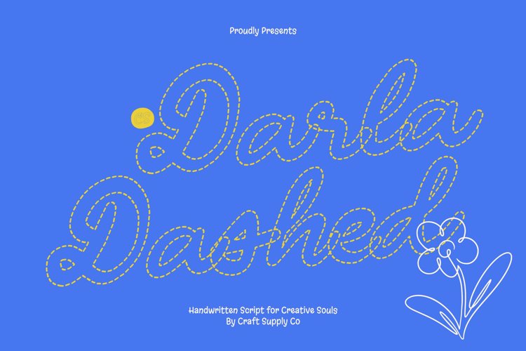 Preview of CS Darla Dashed Font