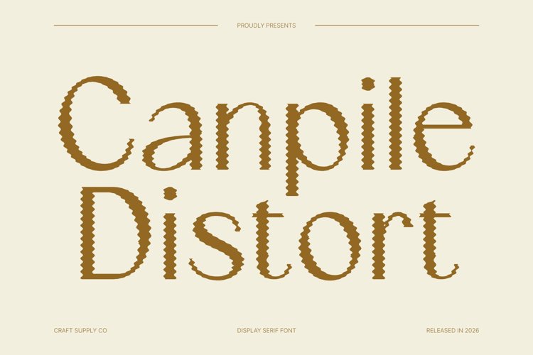 Preview of Canpile Distort Font