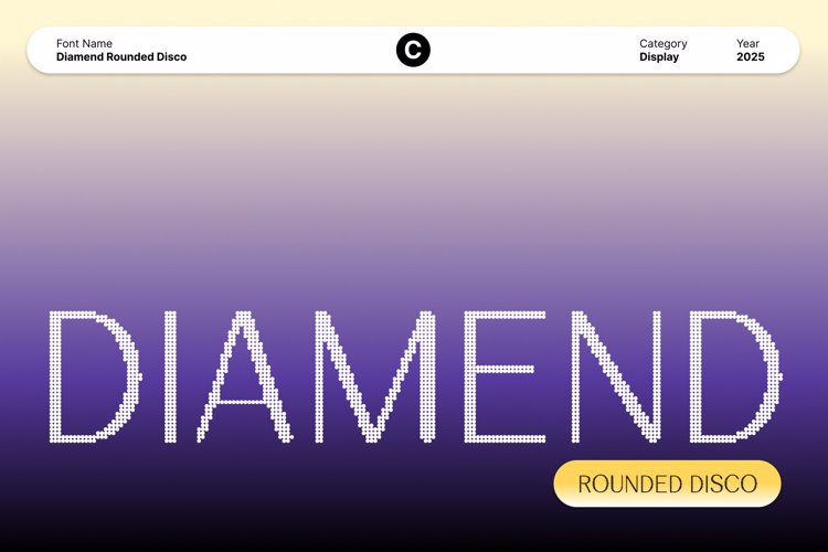 Preview of Diamend Rounded Disco Font
