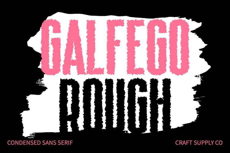 Galfego Rough Font