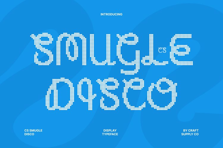 Preview of CS Smugle Disco Font