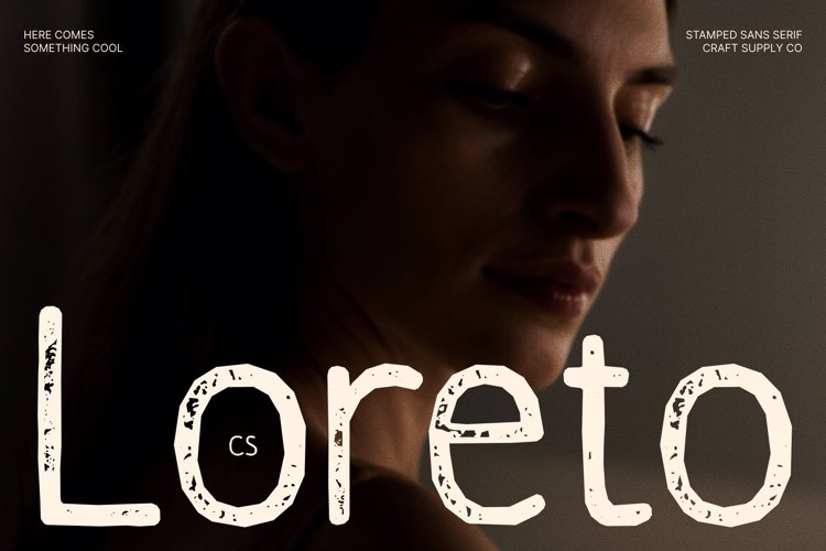 Preview of CS Loreto Stamp Font