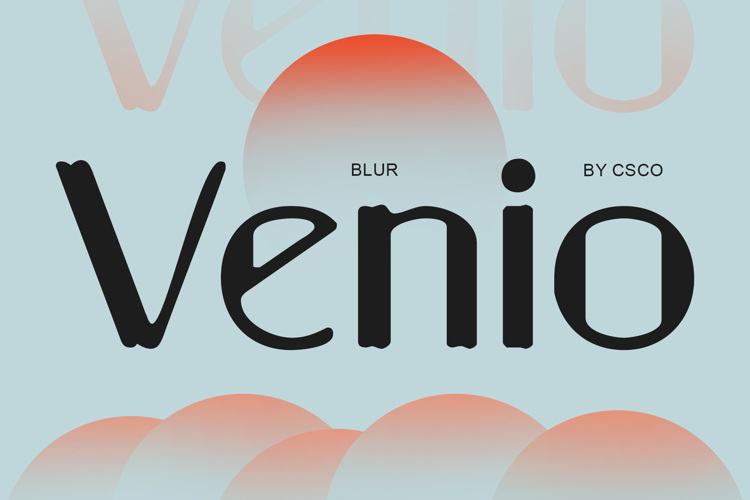 Venio Blur Font