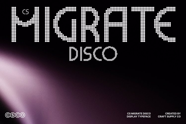 Preview of CS Migrate Disco Font