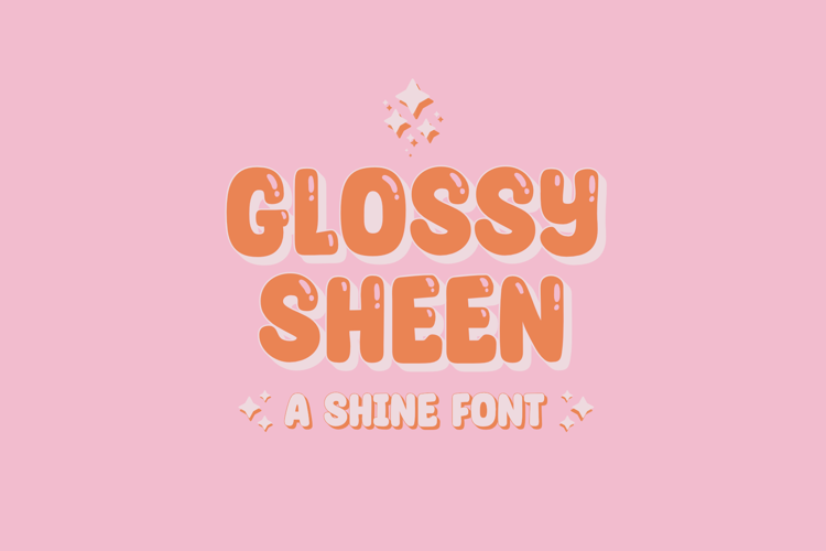 Glossy Sheen Font