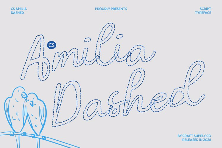 Preview of CS Amilia Dashed Font