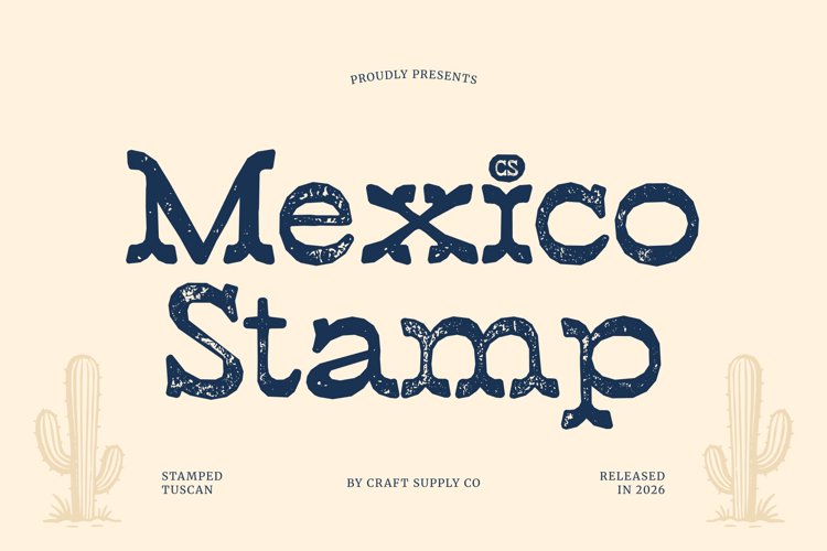 Preview of CS Mexico Stamp Font