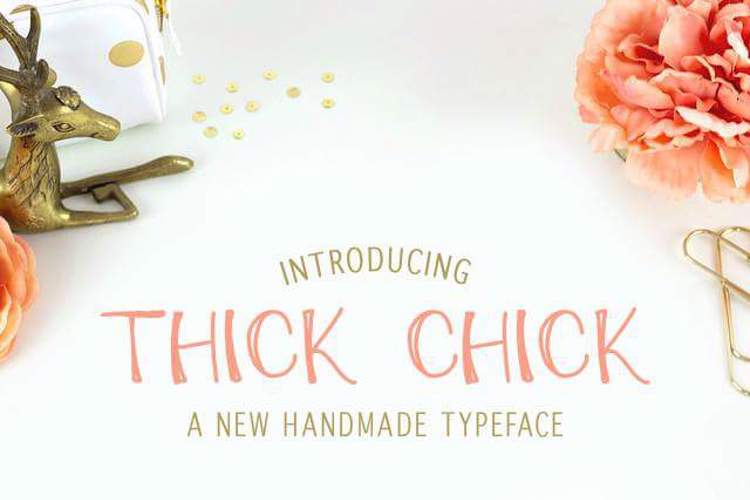 ThickChick Font