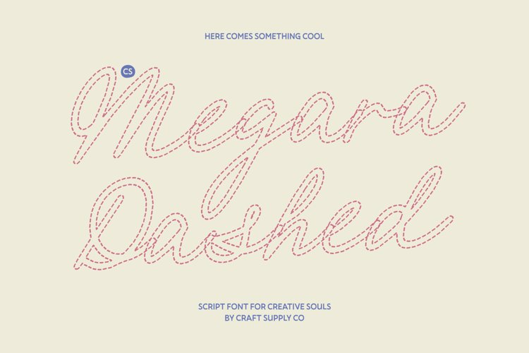 Preview of CS Megara Dashed Font