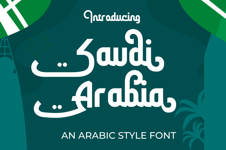 Preview of Saudi Arabia Font