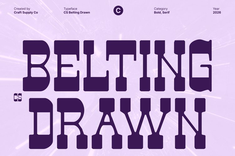 Preview of CS Belting Drawn Font