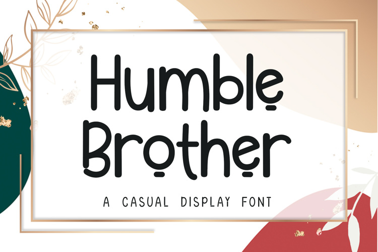 Humble Brother Font