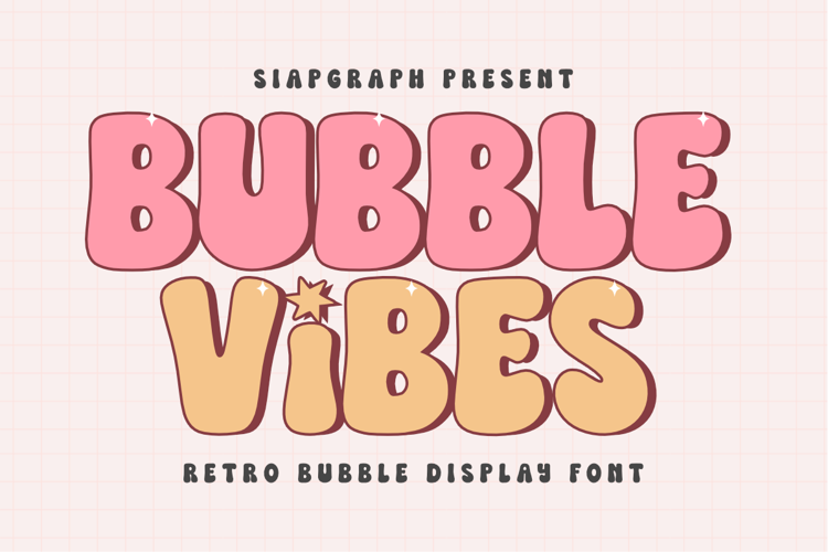 Preview of Bubble Vibes Font