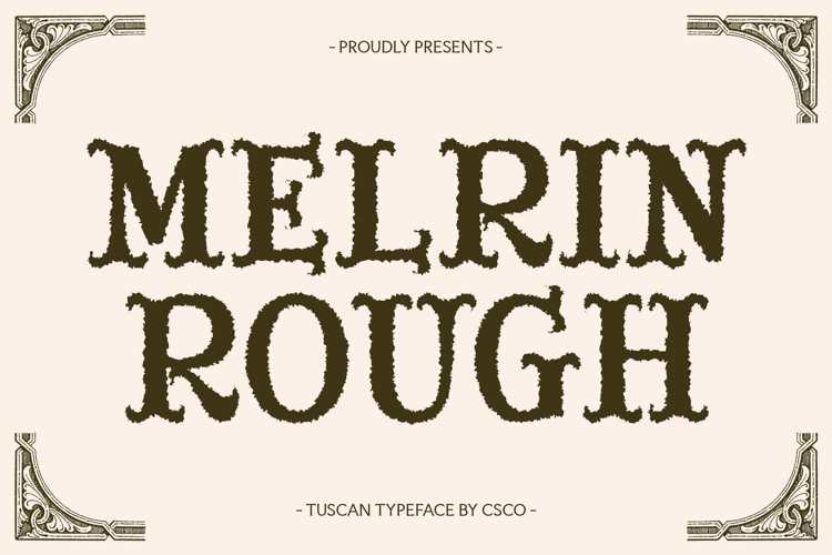 Preview of Melrin Rough Font