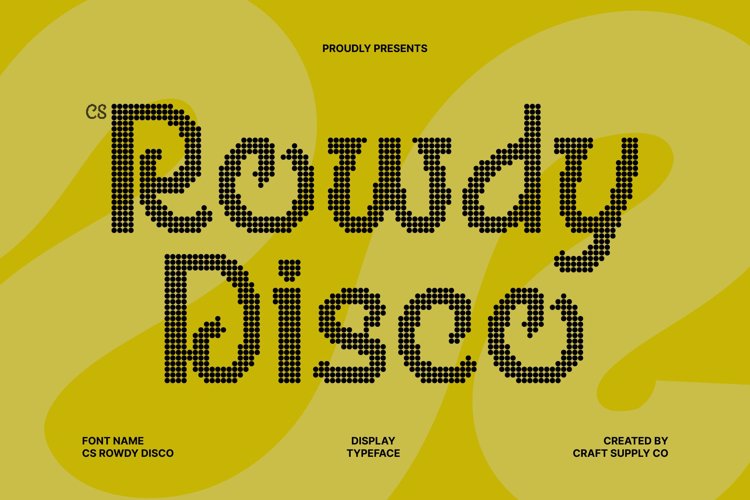 Preview of CS Rowdy Disco Font