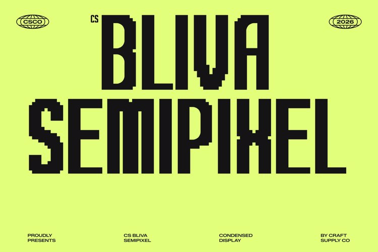 Preview of CS Bliva Semipixel Font