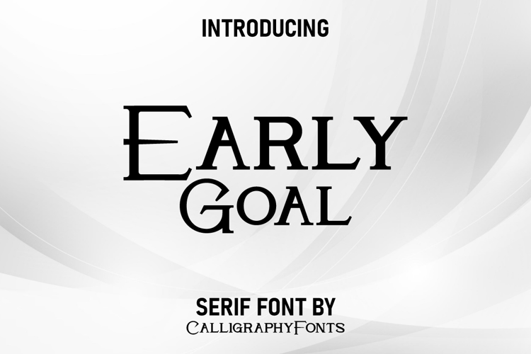 Early Goal Font