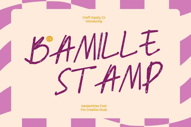 Preview of CS Bamille Stamp Font