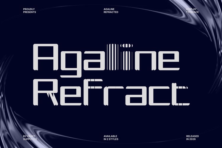 Preview of Agaline Refracted Font