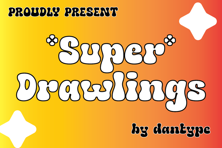 Preview of Super Drawlings Font