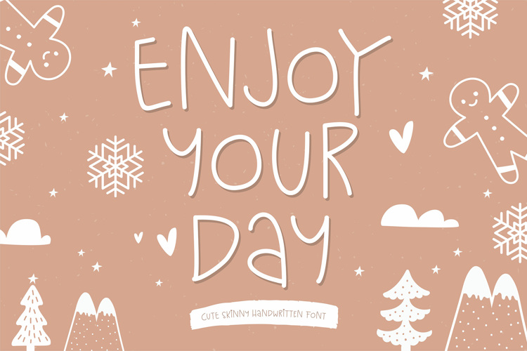 Enjoy Your Day Font
