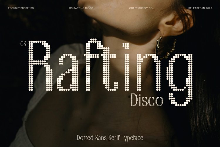 Preview of CS Rafting Disco Font