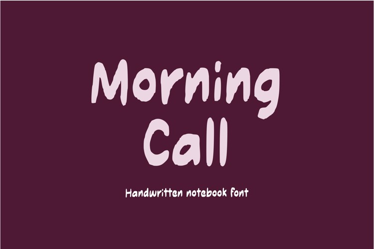 Preview of Morning Call Font