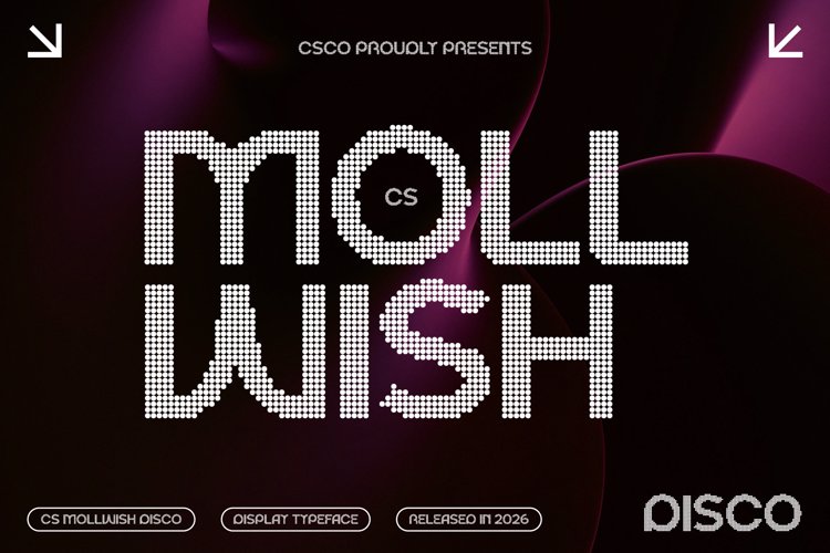 Preview of CS Mollwish Disco Font