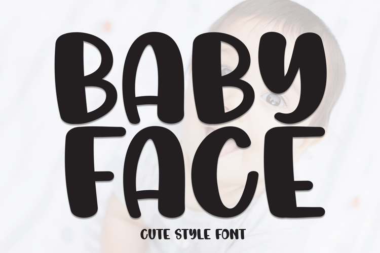 Preview of Baby Face Font