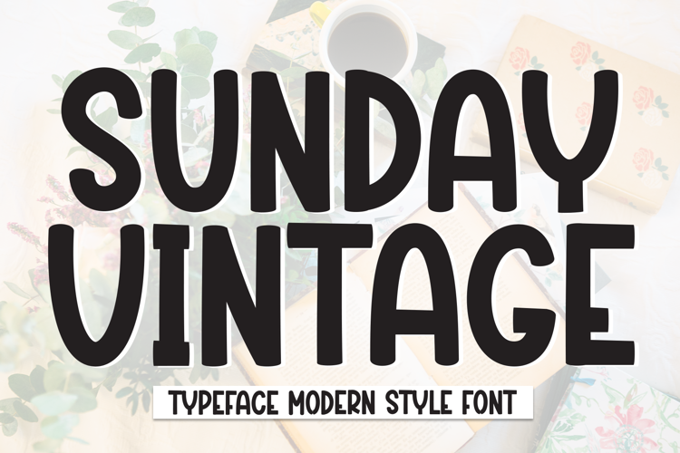 Preview of Sunday Vintage Font