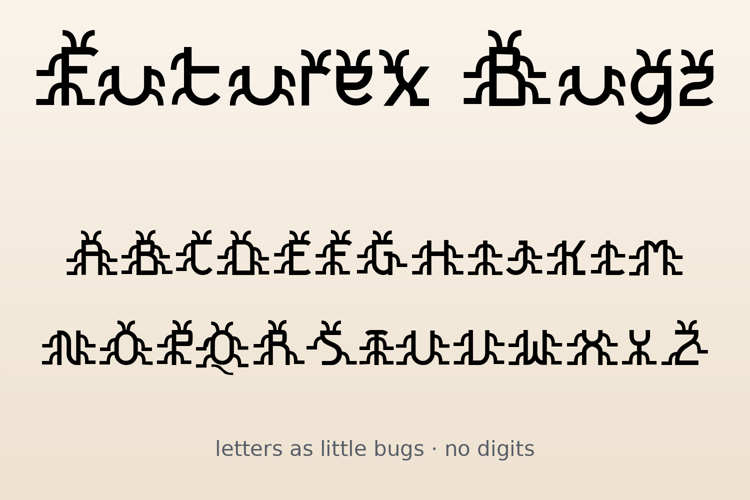 Preview of Futurex Bugz Font