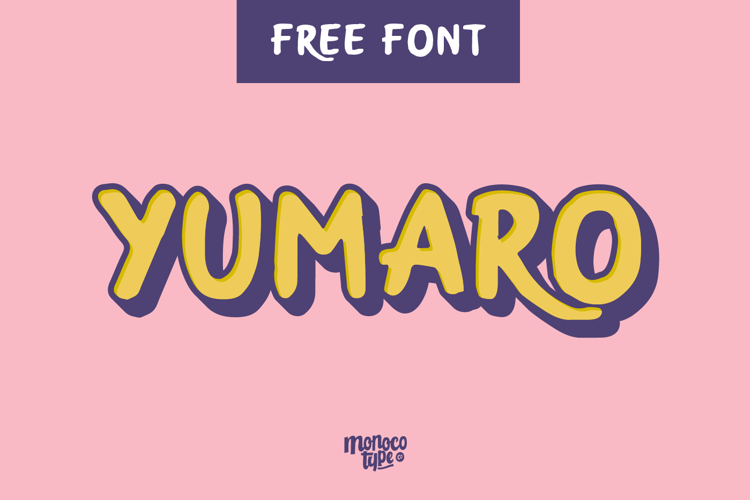 Yumaro Font