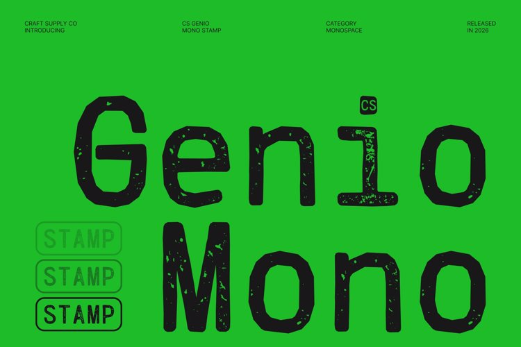 Preview of CS Genio Mono Stamp Font