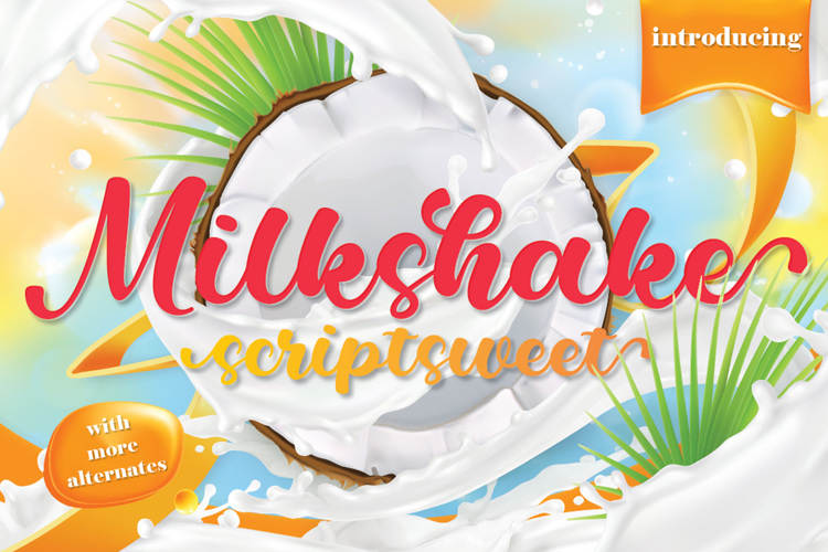 Preview of Milkshake Scriptsweet Font