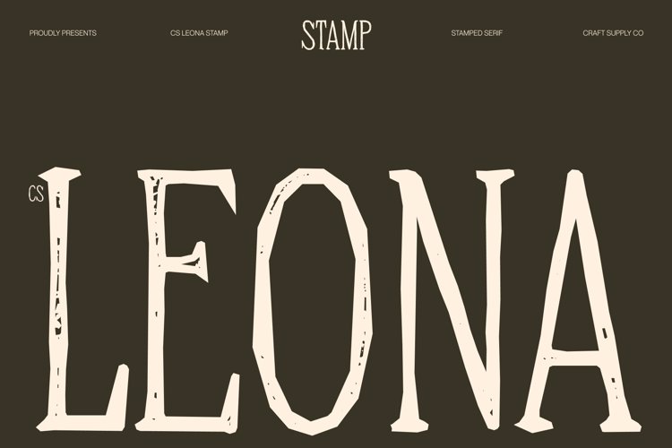 Preview of CS Leona Stamp Font