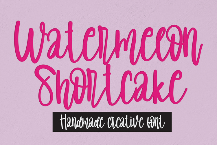 Watermelon Shortcake Font