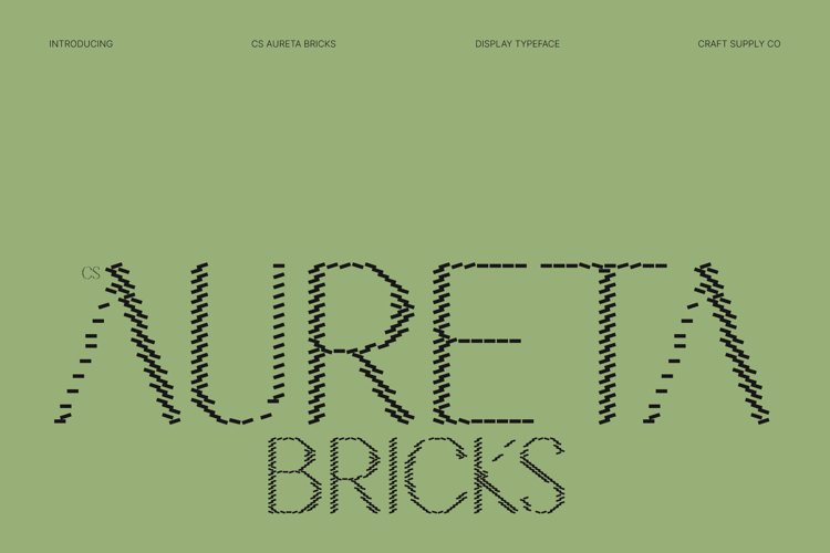 Preview of CS Aureta Bricks Font