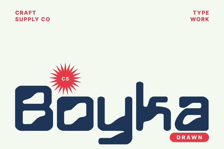 Preview of CS Boyka Drawn Font