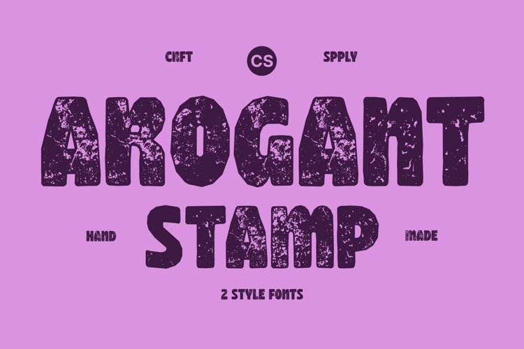 Preview of CS Arogant Stamp Font