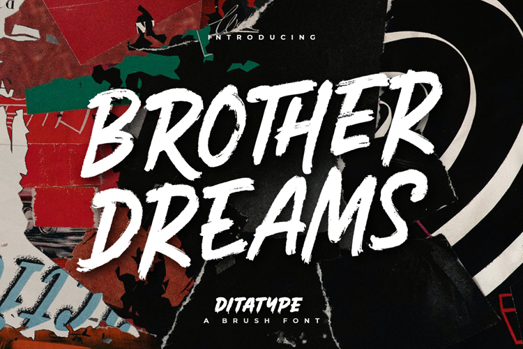 Brother Dreams Font